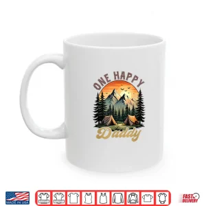 Mug One Happy Daddy Camper 1St Birthday Camping Bear Shirt