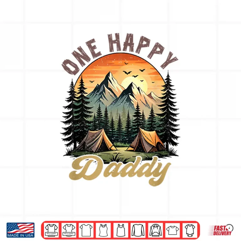 Design One Happy Daddy Camper 1St Birthday Camping Bear Shirt