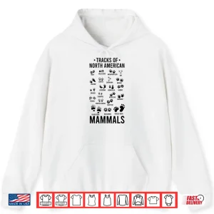 Hoodie Wildlife Tracks of North American Mammals Wildlife Tracks Shirt