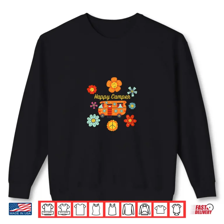 Happy Camper Vintage Hippie Boho Vibe Rv Van Camping Shirt 2 Sweatshirt Happy Camper Vintage Hippie Boho Vibe RV Van Camping Shirt