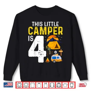 Sweatshirt Kids Funny 4th Camping Birthday Camper Lover 4 Year Old Shirt