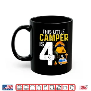 Mug Kids Funny 4th Camping Birthday Camper Lover 4 Year Old Shirt