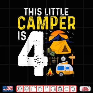 Design Kids Funny 4th Camping Birthday Camper Lover 4 Year Old Shirt
