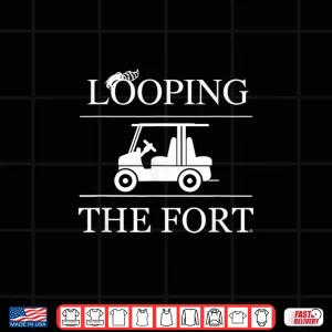 Design Looping the Wilderness Campground Fort Life Shirt Shirt