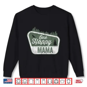 One Happy Mama Matching Family Birthday Party Camping Shirt