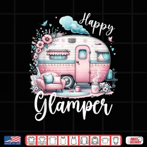 Design Cute Happy Glamper Caravan Camping Glamping Shirt