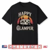 Funny Glamping Art For Men Women Kids Glamper Glamping Lover Shirt