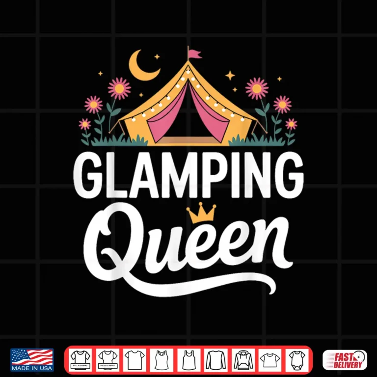Design Funny Glamping Art for Women Girls Glamping Lover Glamper Shirt