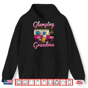 Hoodie Glamping Grandma RV Flamingos Gift Camper Camping Gift Shirt