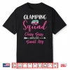 Glamping Squad Funny Matching Family Girls Camping Trip Shirt