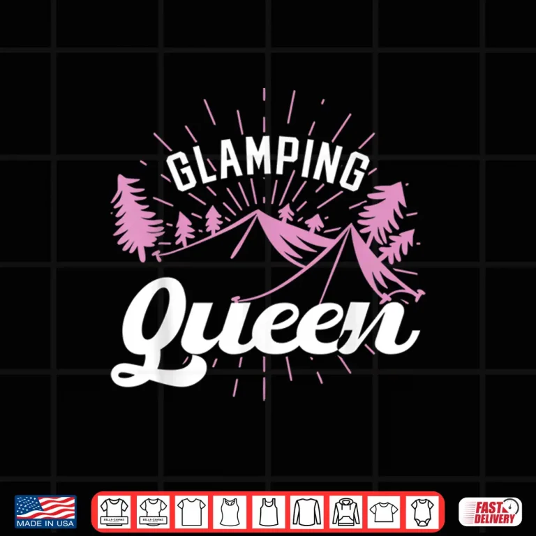 Design Glamping Queen Camping Shirt