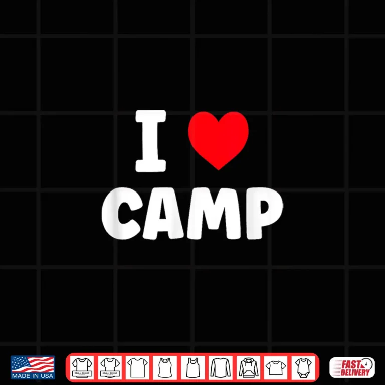 Design I Love Camp Summer Camp Glamping Shirt