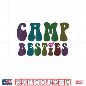 Design Groovy CAMP BESTIES BFF In Tents Mode On Cruising Girls Shirt