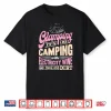 Camping Shirt Women Wife Camper Lover Rv Funny Glamping Shirt