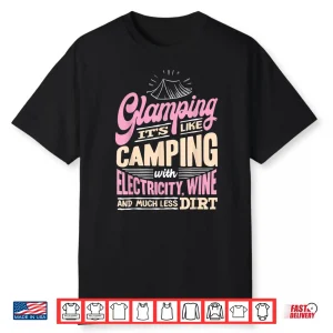 Camping Shirt Women Wife Camper Lover Rv Funny Glamping Shirt