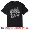 Glamping Queen Cute Camping Glamper Distressed Shirt