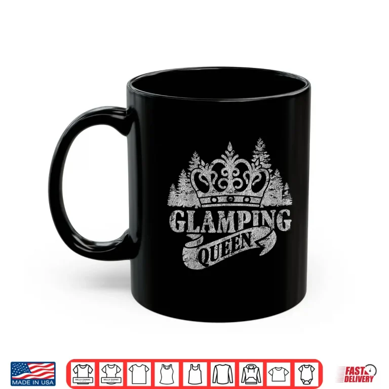 Mug Glamping Queen Cute Camping Glamper Distressed Shirt