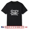 Glamping T Shirt Glamping Girl Camping Women Gift
