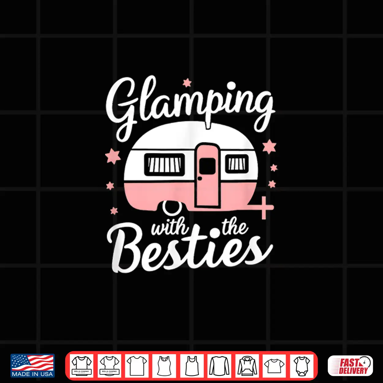 Glamping With The Besties Shirt Glamping With The Besties Shirt