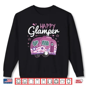 Sweatshirt Happy Glamper Caravan Camping Glamping Gear Shirt