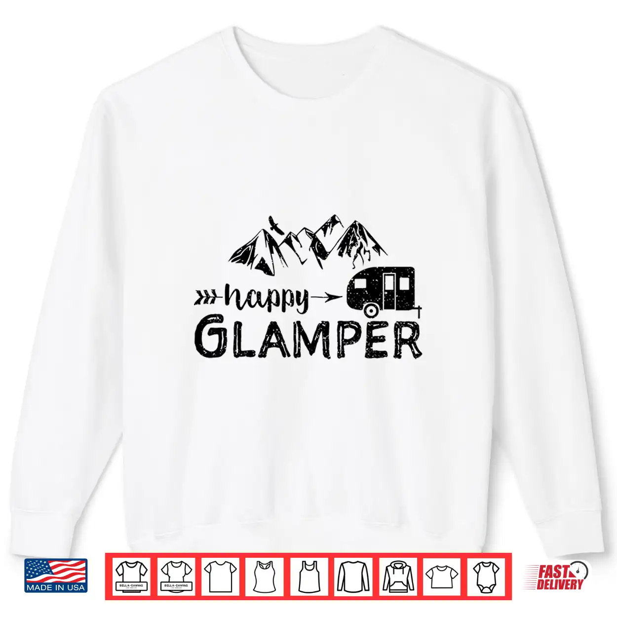 Happy Glamper Glamping Shirt Happy Glamper Glamping Shirt