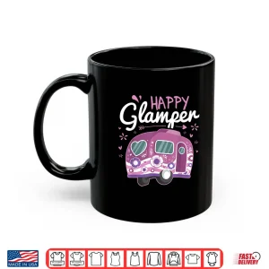 Mug Happy Glamper Caravan Camping Glamping Gear Shirt