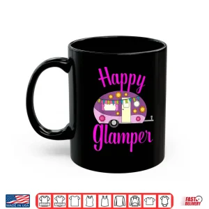 Mug Happy Glamper Vintage Glamping Squad Rose Caravan Camping Shirt