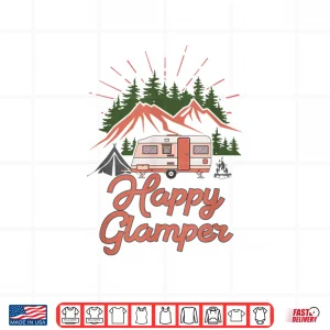 Design Happy Glamper Women Teen RV Owners and Girl Campers Glamping Shirt