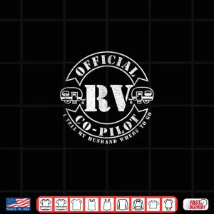 Design RV Co Pilot Shirt Motor home RV Camping Trailer Glamping