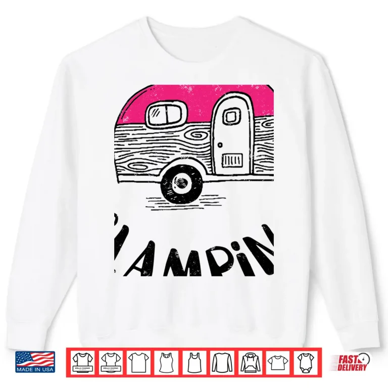 Sweatshirt This Girl Loves Glamping Womans Camping Gift T Shirt B