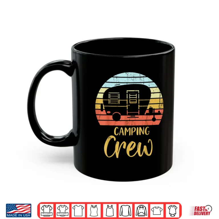 Mug Vintage Camping Shirt Camping Crew Funny Matching Camping Shirt