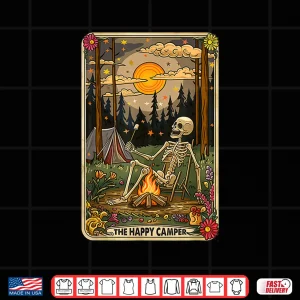 Design The Camper Funny Tarot Card Skeleton Camping Glamping Shirt