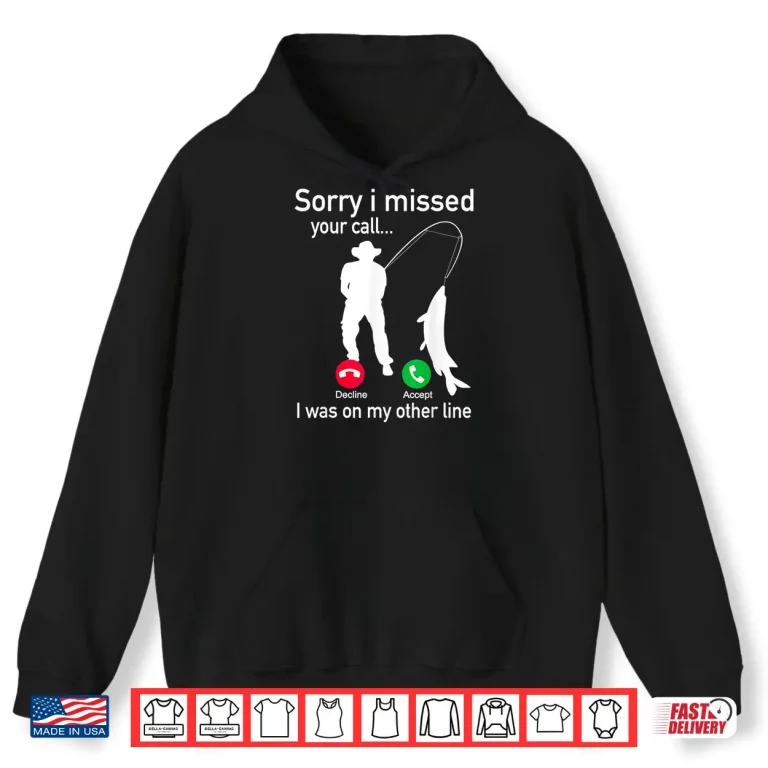 Hoodie Fishing Phone Call with Fishing Line Funny Fish Fisherman Shirt