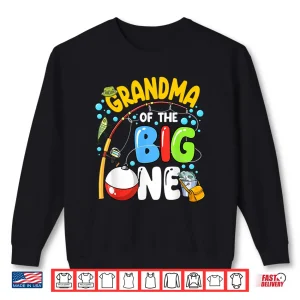 Sweatshirt Grandma Of The Big One Fishing Birthday Boy Family Party Shirt
