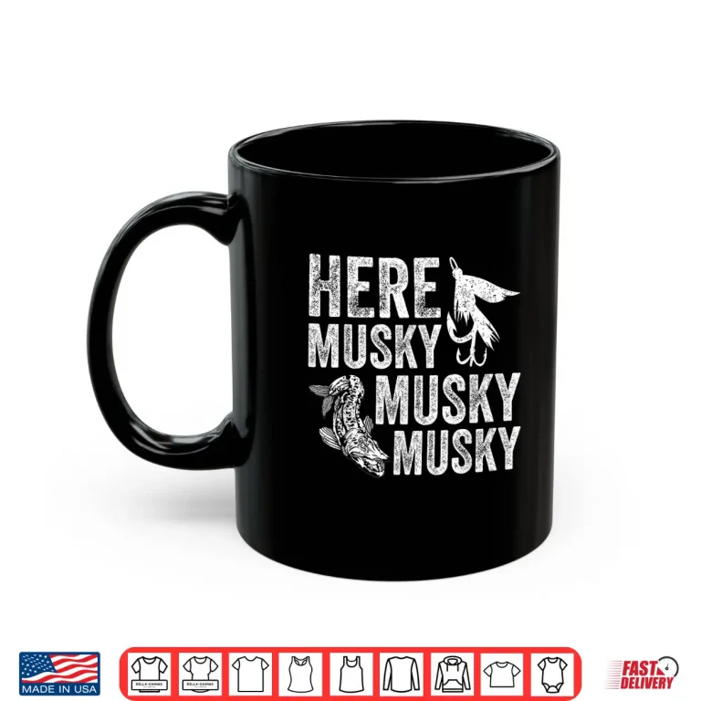 Mug Here Musky Musky Musky Funny Musky Fishing Shirt