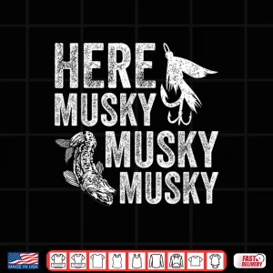 Design Here Musky Musky Musky Funny Musky Fishing Shirt