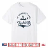 My Retirement Plan Is Fishing Fishermen Dad Grandpa Funny Shirt