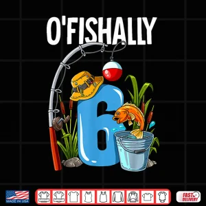 Design Ofishally 6 years old 6th Birthday Fishing Shirt