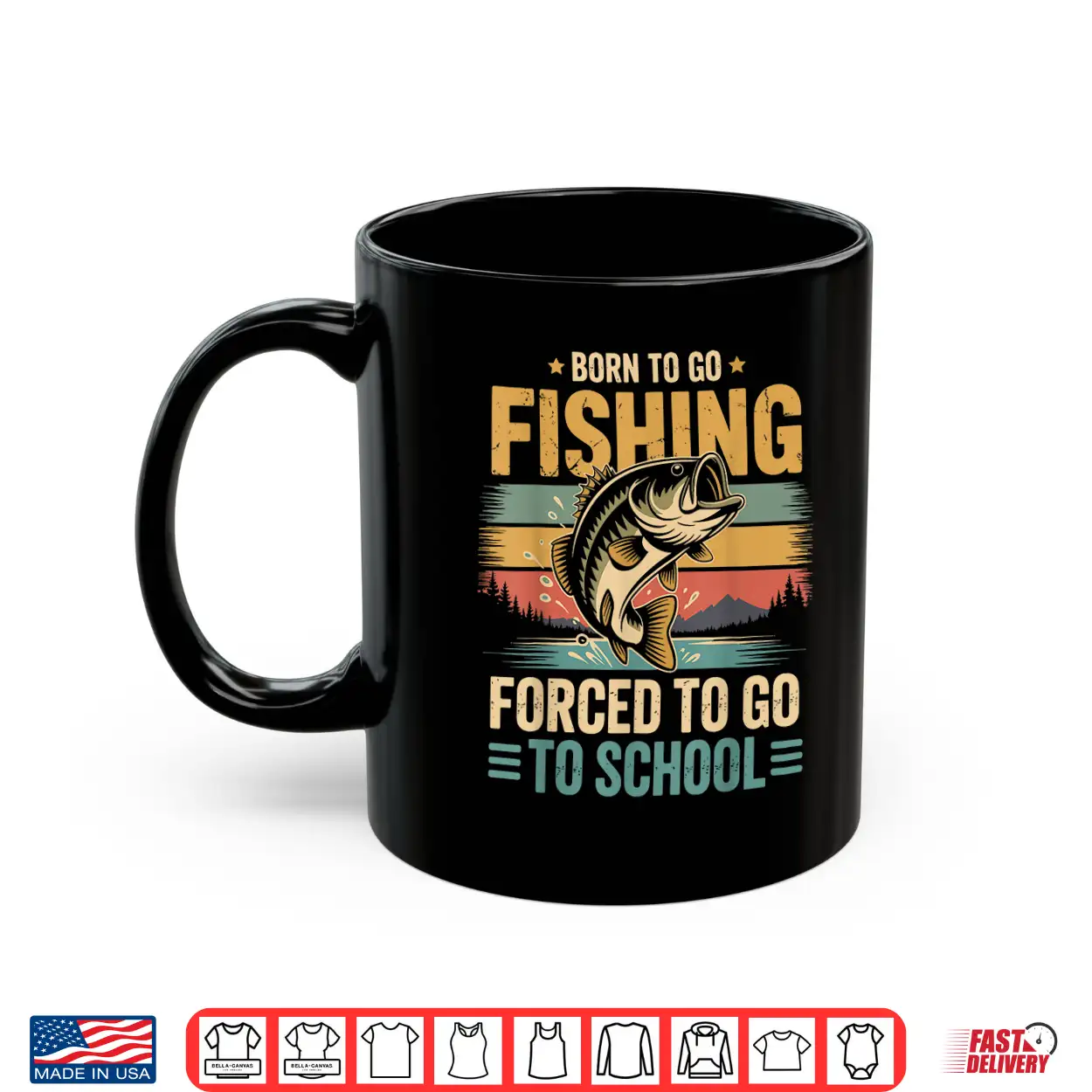 Born To Go Fishing Forced To Go To School Shirt Born To Go Fishing Forced To Go To School Shirt