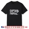 Captain Papa Pontoon Gift Lake Sailor Fishing Boating Shirt