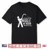 Fishing Shirt Dirty Sexual Humor