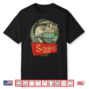 Fishing Schmidt Beer Make Your Own Luck 1894 Vintage Shirt