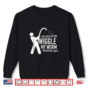 Sweatshirt Fishing Shirt Dirty Sexual Humor