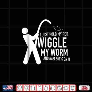 Design Fishing Shirt Dirty Sexual Humor