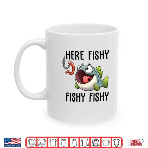 Mug Here Fishy Fisherman Funny Fishing Lover Cute Fish Worm Shirt