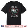 Kids Fishing Tshirts   Bass Fisherman Gift This Kid Loves To Fish Shirt