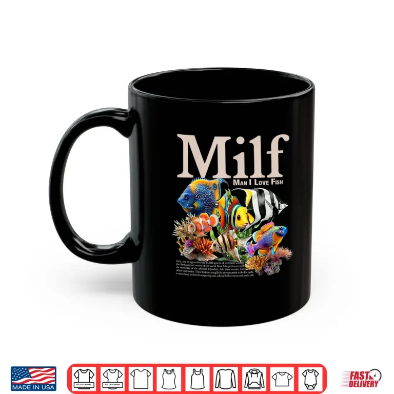 Mug MILF Man I Love Fish Funny Fishing Fisherman Humor Nature Shirt