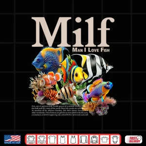 Design MILF Man I Love Fish Funny Fishing Fisherman Humor Nature Shirt