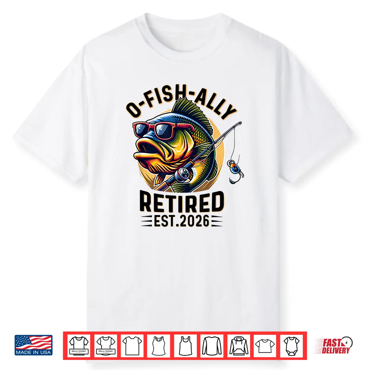 Ofishally Retired 2026 Retirement Men Fisherman Funny Shirt Ofishally Retired 2026 Retirement Men Fisherman Funny Shirt