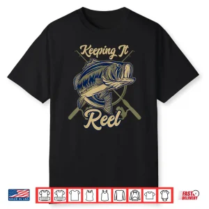 Keep It Reel Shirt